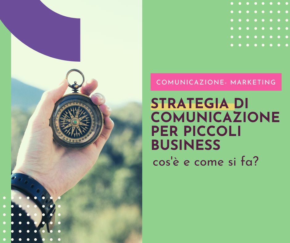 Strategia di comunicazione per piccoli business